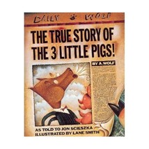 The True Story of the Three Little Pigs Scieszka, Jon (Author)/ Smith, Lane (Ill - $9.00