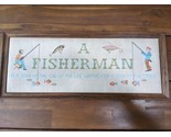 Vintage Framed Cross Stitched Fisherman Wall Decor 20 1/2&quot; X 8 1/2&quot; - $64.14
