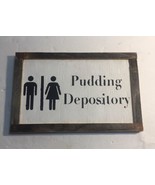 Rustic Pudding Depository Retro Style Wood Door Restroom Bathroom Sign F... - £14.19 GBP