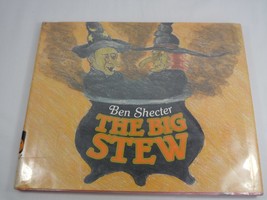 The Big Stew Ben Shecter 1991 First Edition Children&#39;s Book HarperCollins - $9.99