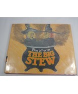 The Big Stew Ben Shecter 1991 First Edition Children&#39;s Book HarperCollins - $14.01 CAD