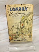 London by Mrs Robert Henrey 1949 Vintage HB Illustrated by artist Phyllis Ginger - £15.22 GBP