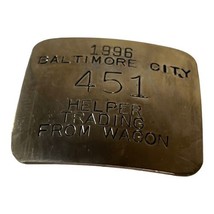 Vtg 1996 Baltimore City Helper Trading From Wagon Badge #451 Silver In Color Pin - £21.95 GBP