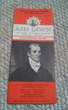 VTG Ash Lawn Brochure James Monroe Charlottesville Va Virginia - $9.99