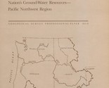 Summary Appraisals of the Nation&#39;s Ground-Water Resources: Pacific North... - £9.61 GBP