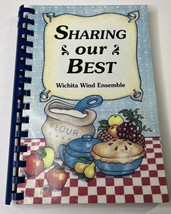 Cookbook Sharing Our Best Wichita Wind Ensemble 1999 - £6.16 GBP