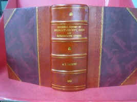 Centennial history of Belmont County, Ohio, and representative c [Leather Bound] - £202.62 GBP