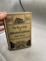 The Boys’ Life Of Abraham Lincoln 1921 Helen Nicolay  HC Vintage - $14.84