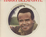 A Legendary Performer [Vinyl] Harry Belafonte - $12.99