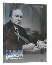 L. Ron Hubbard Philosopher &amp; FOUNDER- Rediscovery Of The Human Soul The L. Ron H - $49.95