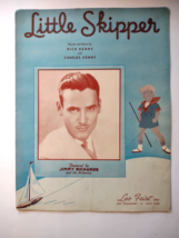 Little Skipper Jimmy Richards Nick Charles Kenny Sheet Music 1939 Original Song - $18.00