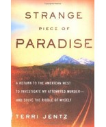 Strange Piece of Paradise Terri Jentz Hardcover Murder Mystery True Crime - $6.17