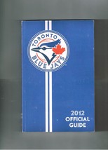 2012 Toronto Blue Jays Media Guide MLB Baseball Bautista Encarnacion Lawrie - £19.49 GBP