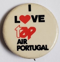 Vintage &#39;I Love TAP Air Portugal&#39; Airline Pin 1-1/2&quot; Pinback  - £11.81 GBP
