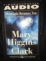 MOONLIGHT BECOMES YOU - Mary Higgins Clark - Audio Books 2 Cassettes - £20.74 GBP