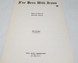 I&#39;ve Been with Jesus by Arthur Smith 1954 Sheet Music - $6.98