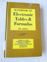 Handbook of Electronic Tables and Formulas by Howard W. Sams &amp; Co 1980 H... - $14.99