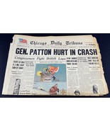 Gen. Patton Hurt In Crash Spine Injury 1945 Old Newspaper Chicago Tribun... - $9.90