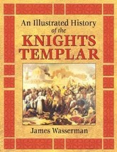 An Illustrated History of the Knights Templar [Paperback] [2006] Original Ed. Ja - £22.59 GBP