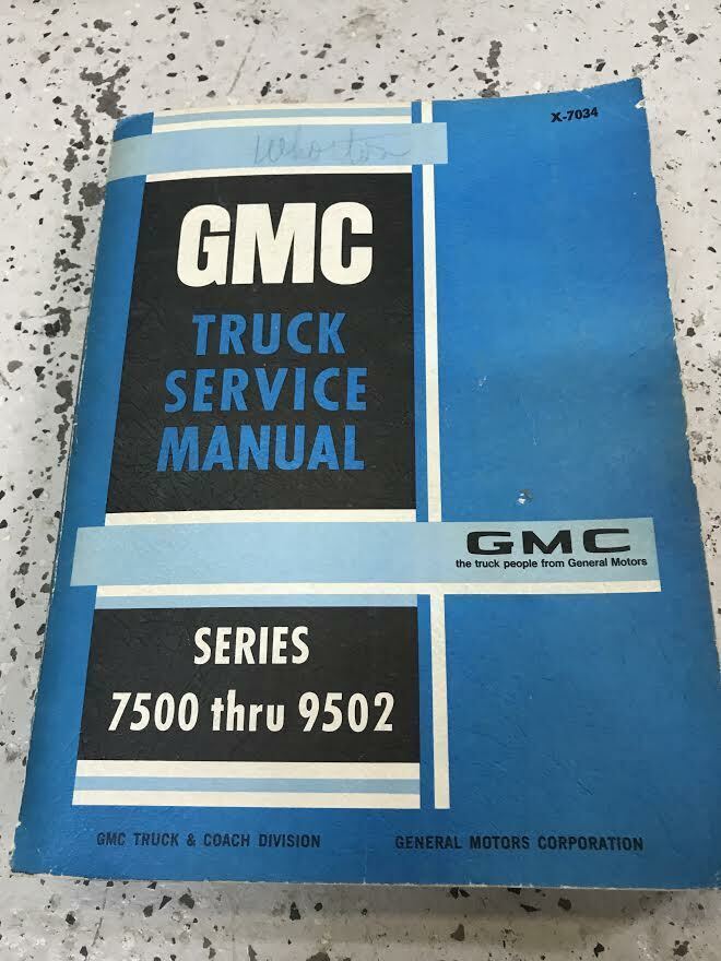 Primary image for 1969 1970 1971 1972 GMC Camion 7500 Thru 9502 Service Atelier Repair Manuel OEM