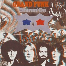 Grand Funk ‎– Shinin&#39; On CD - £17.57 GBP