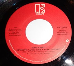 Eddie Rabbitt 45 RPM Record- Someone Could Lose A Heart Tonight/ Nobody Loves A6 - £3.11 GBP