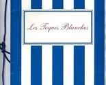 Les Toques Blanche Special Dinner Menu Los Angeles California 1990&#39;s - £24.90 GBP