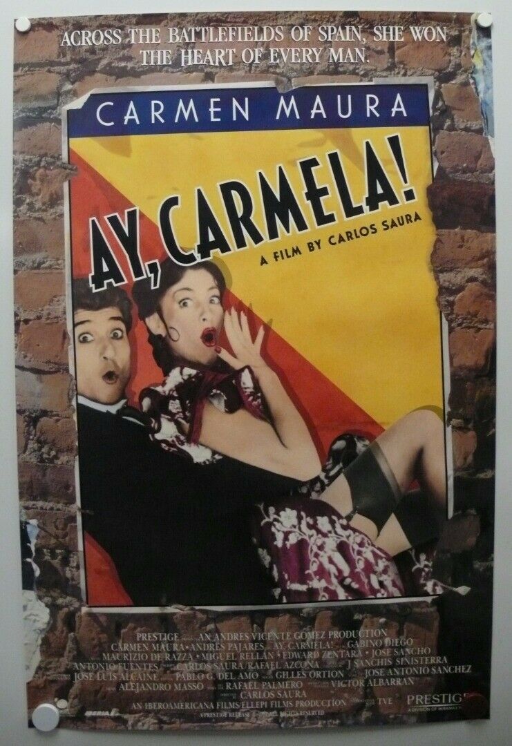 Primary image for AY, CARMELA! 1991 Carmen Maura, Andres Pajares, Gabino Diego-One Sheet
