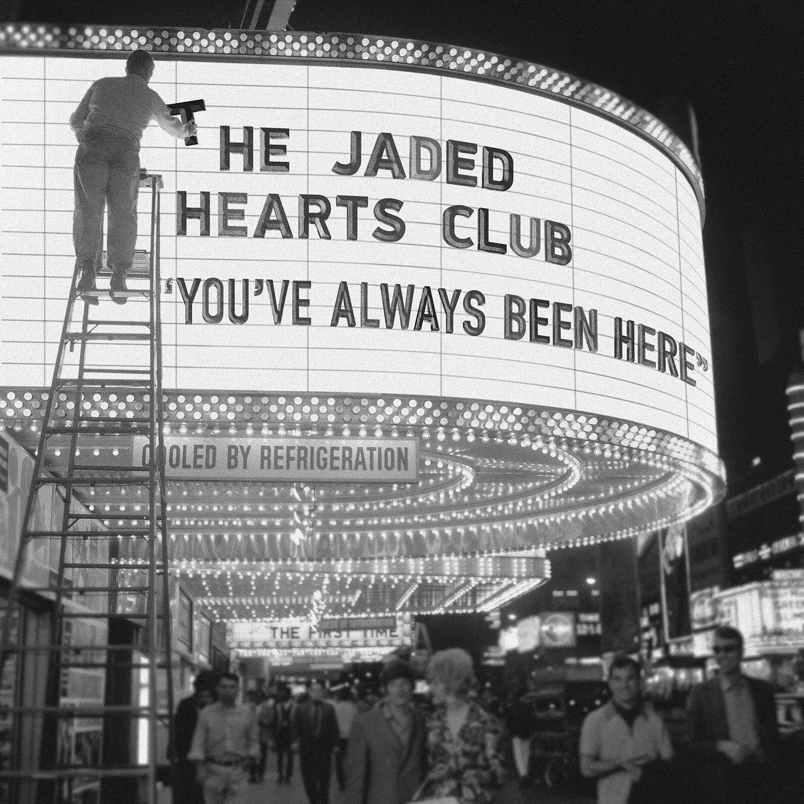You&#39;ve Always Been Here [Vinyl] The Jaded Hearts Club - $34.25