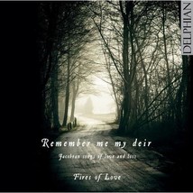 Remember me my deir: Jacobean songs of love and loss  - $22.00