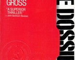 The Dossier by Pierre Salinger &amp; Leonard Gross / 1985 Paperback Thriller - £0.90 GBP