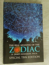 1989 The Real Meaning of the Zodiac Dr James Kennedy TBN Christian Book - £15.26 GBP