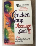 Chicken Soup for the Teenage Soul II 101 more Stories of Life, Love and ... - £7.92 GBP