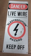 Vintage High Voltage Live Wire Sign Electrocution Hazard Factory Warning... - £200.04 GBP