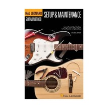 Hal Leonard Guitar Method - Setup &amp; Maintenance: Learn to Properly Adjust Your G - £18.67 GBP