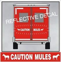 Caution Mules Reflective Decal Safety Sticker Rear Livestock Truck Trailer WS - £21.97 GBP