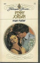 Jordan, Penny - Man-Hater - Harlequin Presents - # 655 - £2.35 GBP