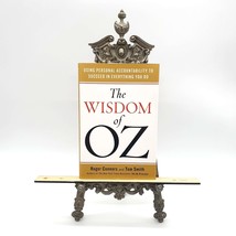 The Wisdom of Oz: Using Personal Accountability to Succeed in Everything... - £7.47 GBP