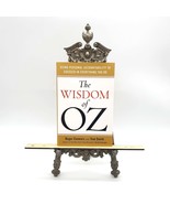 The Wisdom of Oz: Using Personal Accountability to Succeed in Everything... - £7.46 GBP