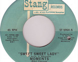 Sweet Sweet Lady / The Next Time I See You [Vinyl] - $19.99