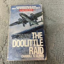 The Doolittle Raid Military History Paperback Book by Carroll V. Glines 2002 - £76.83 GBP