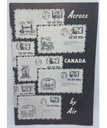 1939 Across Canada By Air Trans Canada Air Mail and Aviation Publication - $502.58 MXN