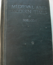Medieval and Modern Times: written by James Harvey Robinson, C. 1914, Re... - $299.00