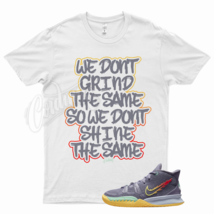 White GRIND T Shirt for N Kyrie 7 Daybreak Citron Pulse Siren Red Ghost 6 - £20.49 GBP+