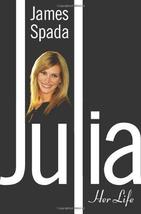 Julia Her Life - James Spada - Hardcover - Like New - £4.81 GBP