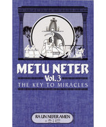 Metu Neter Vol. 3: The Key To The Miracles - Brand New - $173.25