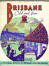 Brisbane Old And New 1824-1940  A Pictorial Review of Brisbane Past and Present - £95.34 GBP