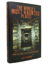 Jeff Belanger World&#39;s Most Haunted Places 1st Edition 6th Printing - £36.08 GBP