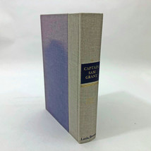 Captain Sam Grant by Lloyd Lewis Civil War Hardcover 1950 by Lloyd Lewis... - $14.84