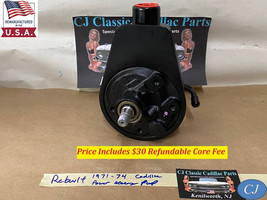 REBUILT 1971-1974 Cadillac 472/500 Engine POWER STEERING PUMP WITH RESER... - $193.04